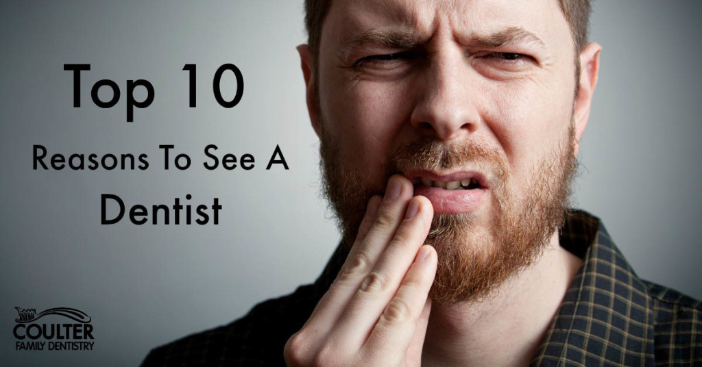 Top 10 Reasons To See The Dentist | Knoxville Family Dentistry